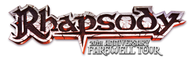 RHAPSODY - 20th anniversary, farewell tour