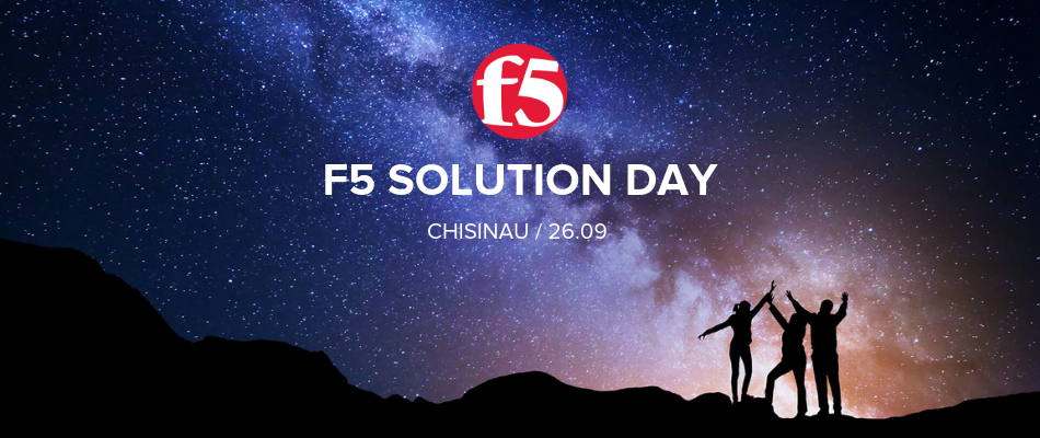 F5 Solution Day Chisinau