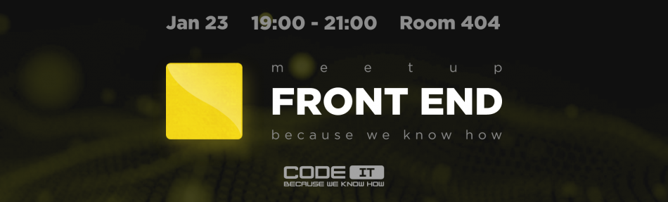 CodeIT Front End Meetup