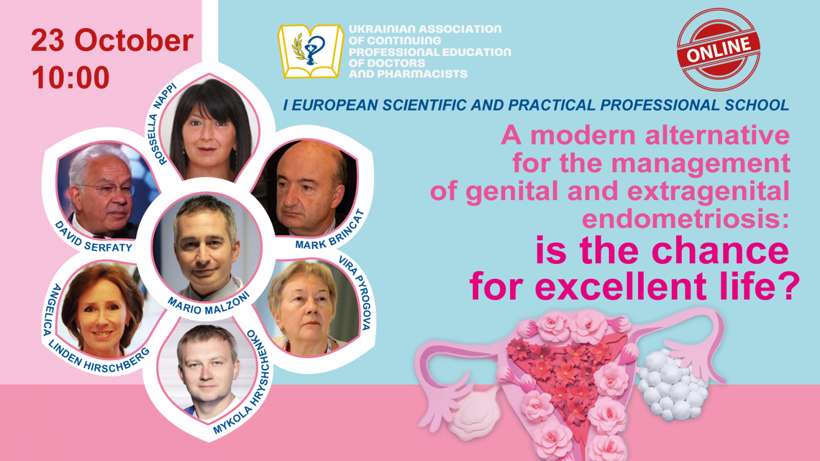 A modern alternative for the management of genital and extragenital endometriosis: is the chance for excellent life?