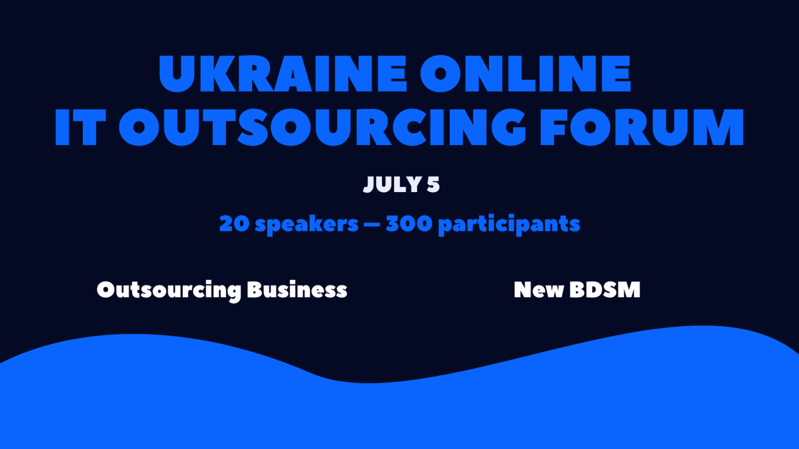 UA Online IT Outsourcing Forum 2025 Summer