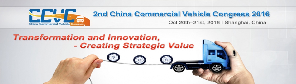 2nd China Commercial Vehicle Congress 2016