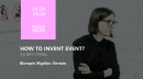 How to Invent Event?