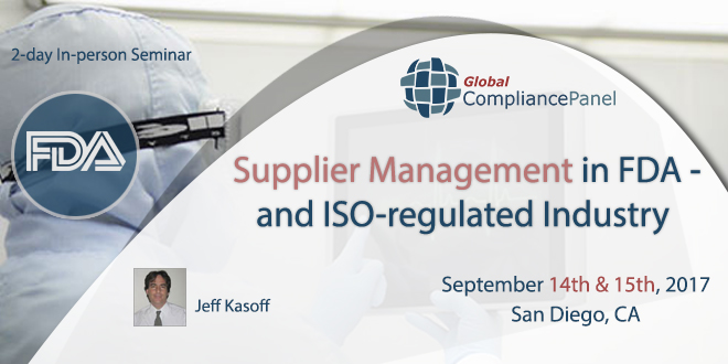 Supplier Management in FDA- and ISO-regulated Industry 2017