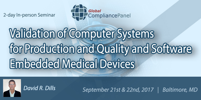 Validation of Computer Systems for Quality and Software Embedded Medical Devices 2017
