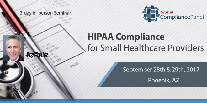 HIPAA Compliance for Small Healthcare Providers 2017