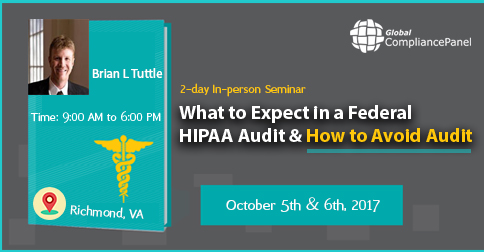What to Expect in a Federal HIPAA Audit & How to Avoid Audit 2017