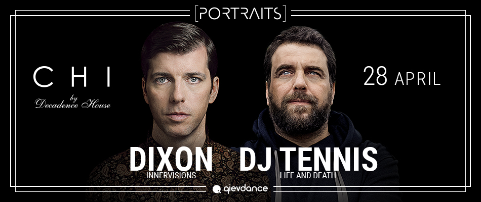 Portraits Episode #4: Dixon, DJ Tennis